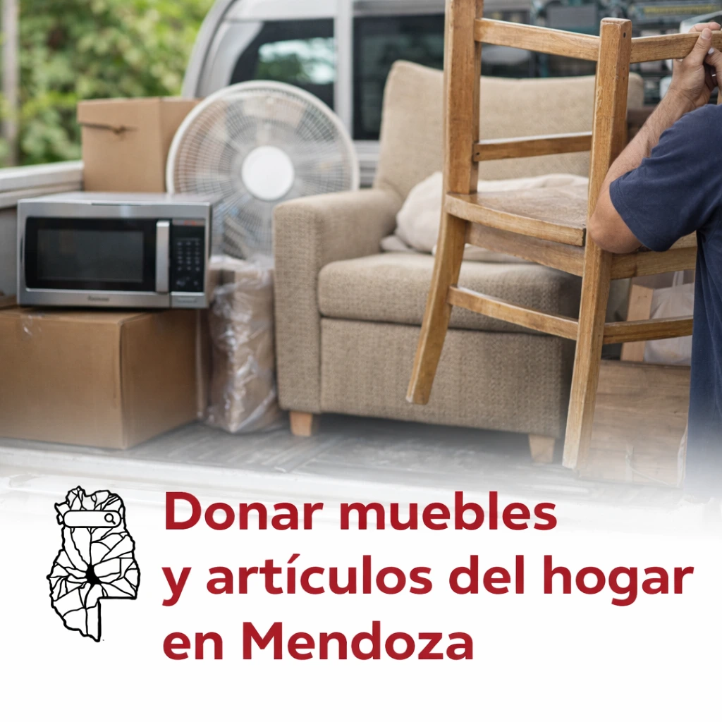 Donar muebles y artículos del hogar en Mendoza