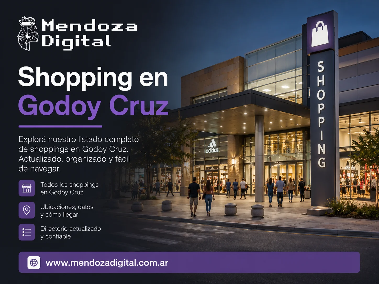 Fachada exterior iluminada del centro comercial Palmares Open Mall en Godoy Cruz durante el atardecer, con personas caminando cerca de la entrada de Adidas y un tótem publicitario, junto a un texto informativo sobre el directorio de shopping en Godoy Cruz de Mendoza Digital.