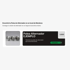 Espacio publicitario en alquiler para negocios de venta sobre Polea de alternador en Mendoza