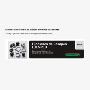 Espacio publicitario en alquiler para negocios de venta sobre Fijaciones de Escapes en Mendoza
