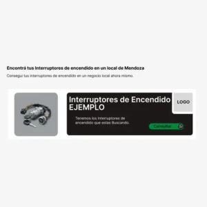 Espacio publicitario en alquiler para negocios de venta sobre Interruptores de encendido en Mendoza