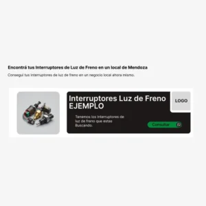 Espacio publicitario en alquiler para negocios de venta sobre Interruptores de Luz de Freno en Mendoza